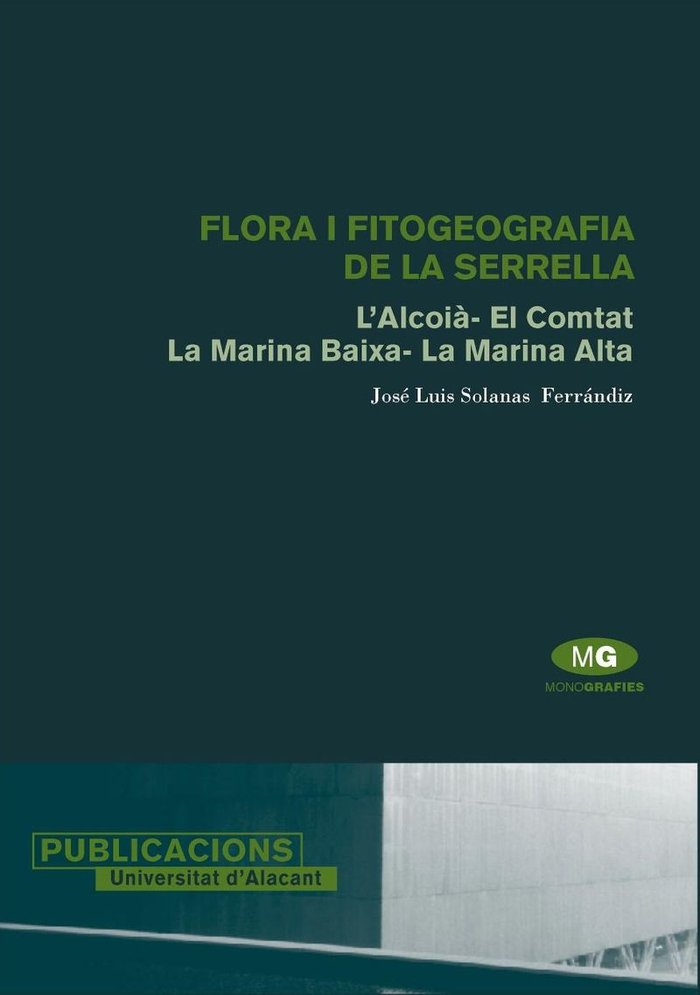 Flora i fitogeografia de la Serrella, de Solanas Ferrándiz | portada del libro