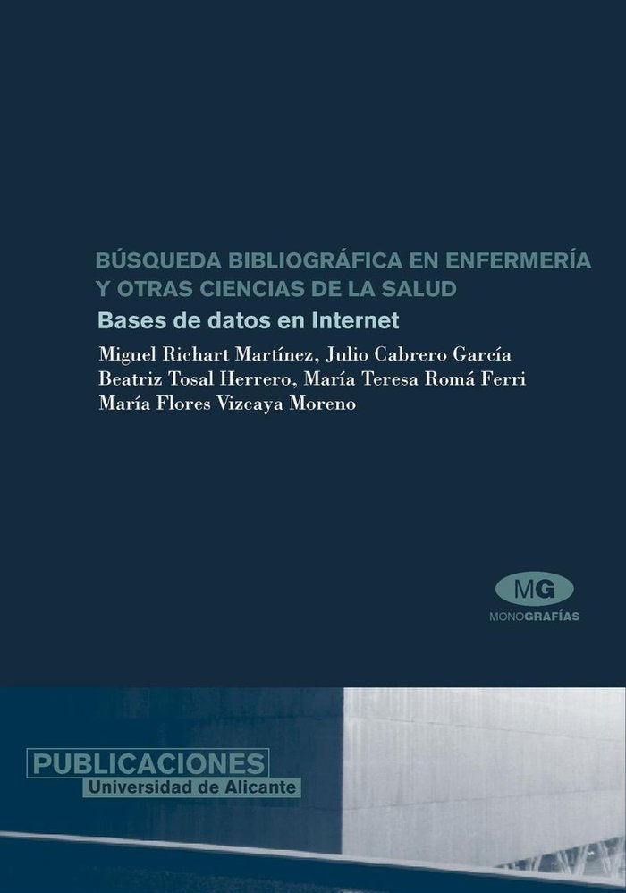 Búsqueda bibliográfica en enfermería y otras ciencias de la salud, de Richart Martínez | portada del libro