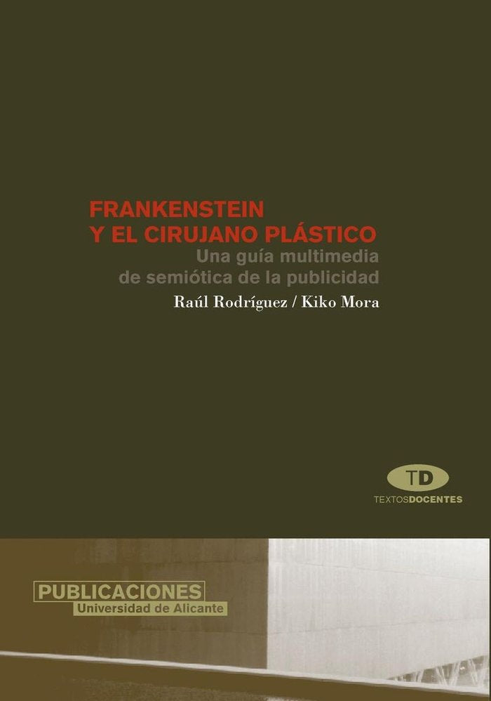 Frankenstein y el cirujano plástico, de Rodríguez Ferrándiz | portada del libro