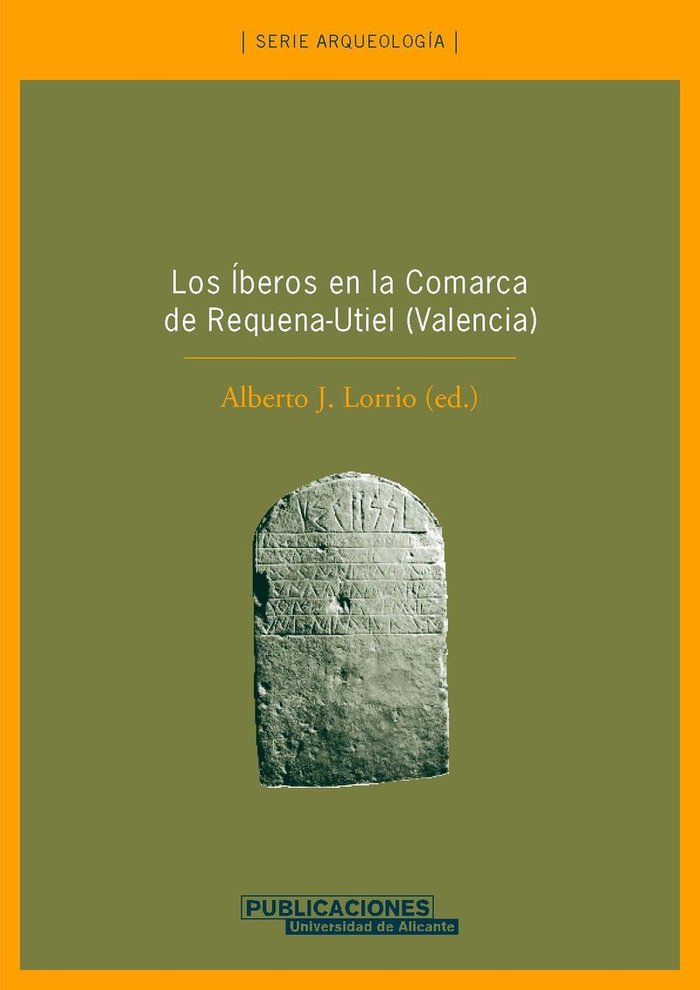 Los Íberos en la comarca de Requena-Utiel (Valencia), de LORRIO ALVARADO | portada del libro