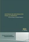 SISTEMAS DE INFORMACION PARA LA EMPRESA, de GONZALEZ RAMIREZ, MARIA DE LOS REYES | portada del libro