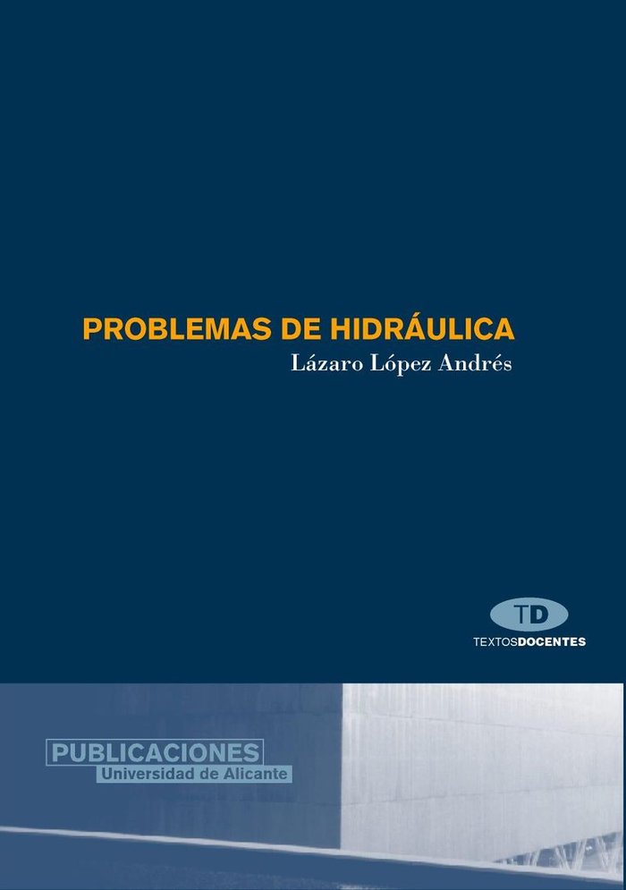 Problemas de hidráulica, de López Andrés | portada del libro