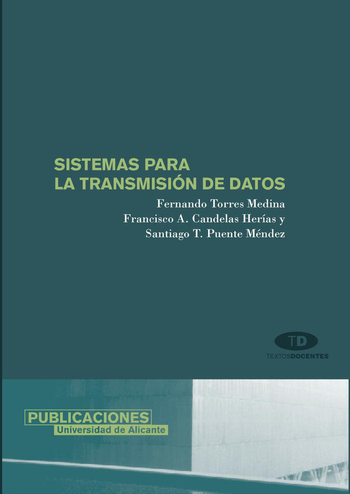 Sistemas para la transmisión de datos, de Candelas Herias | portada del libro