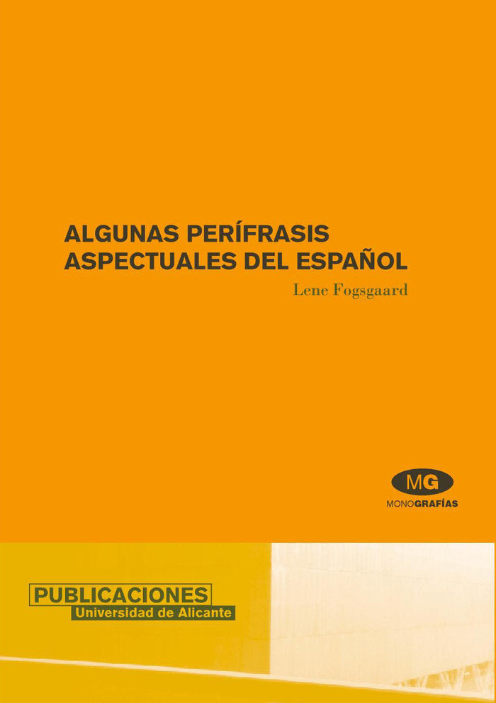 Algunas perífrasis aspectuales del español, de Fogsgaard | portada del libro