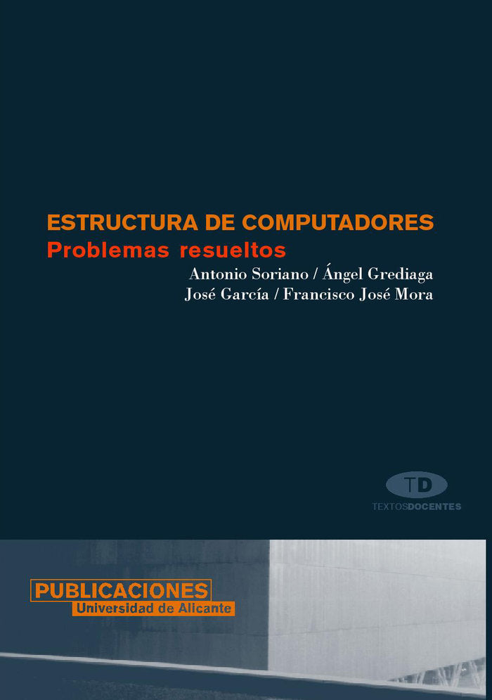 Estructuras de computadores, de Soriano Payá | portada del libro