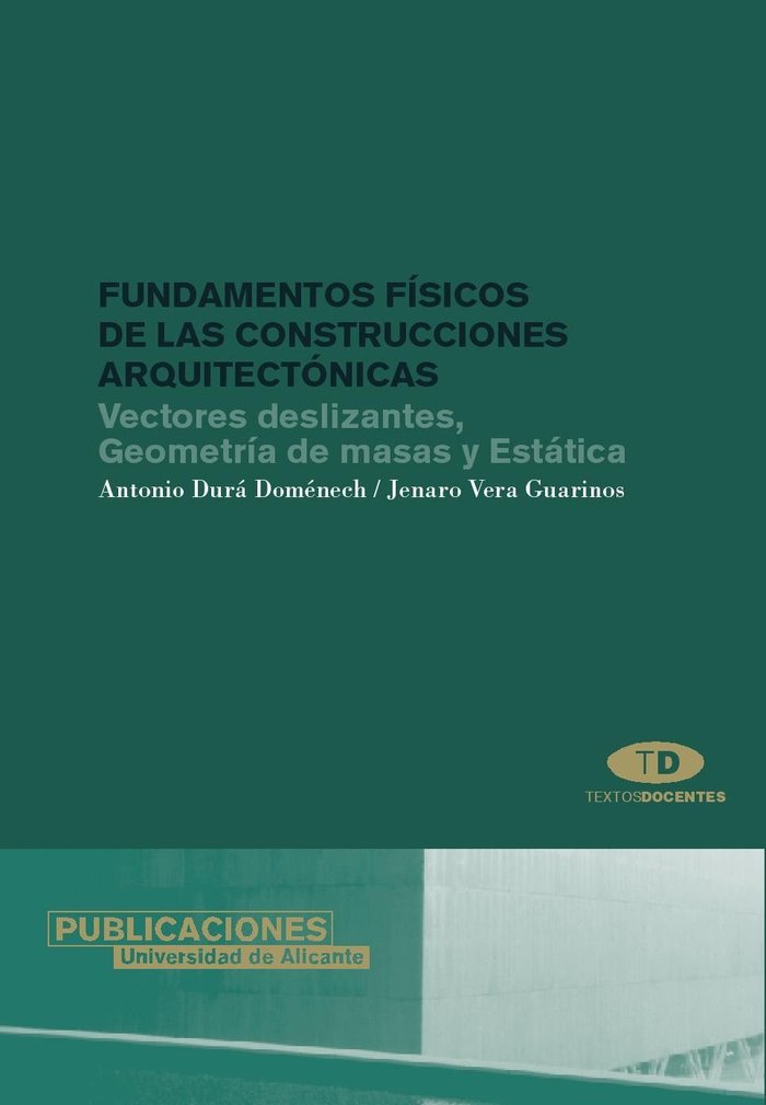 Fundamentos físicos de las construcciones arquitectónicas, de Durá Domenech | portada del libro