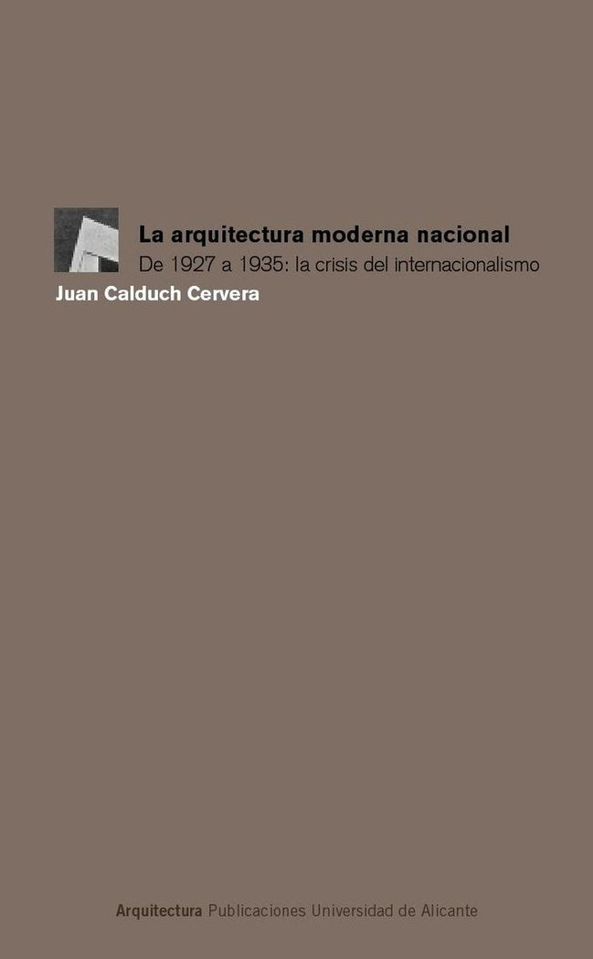 La arquitectura moderna nacional, de Calduch Cervera | portada del libro
