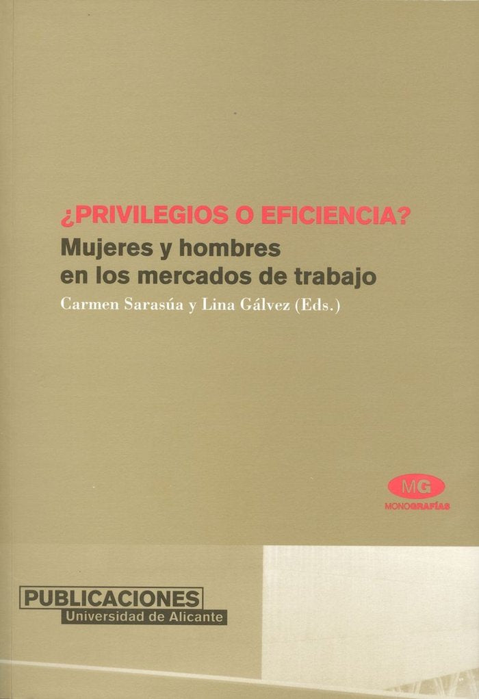 ¿Privilegios o eficiencia? | portada del libro