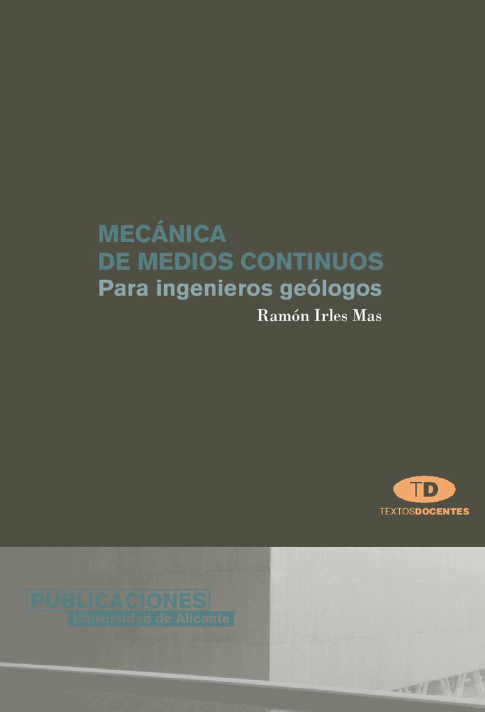 Mecánica de medios continuos, de Irles Más, Ramón | portada del libro