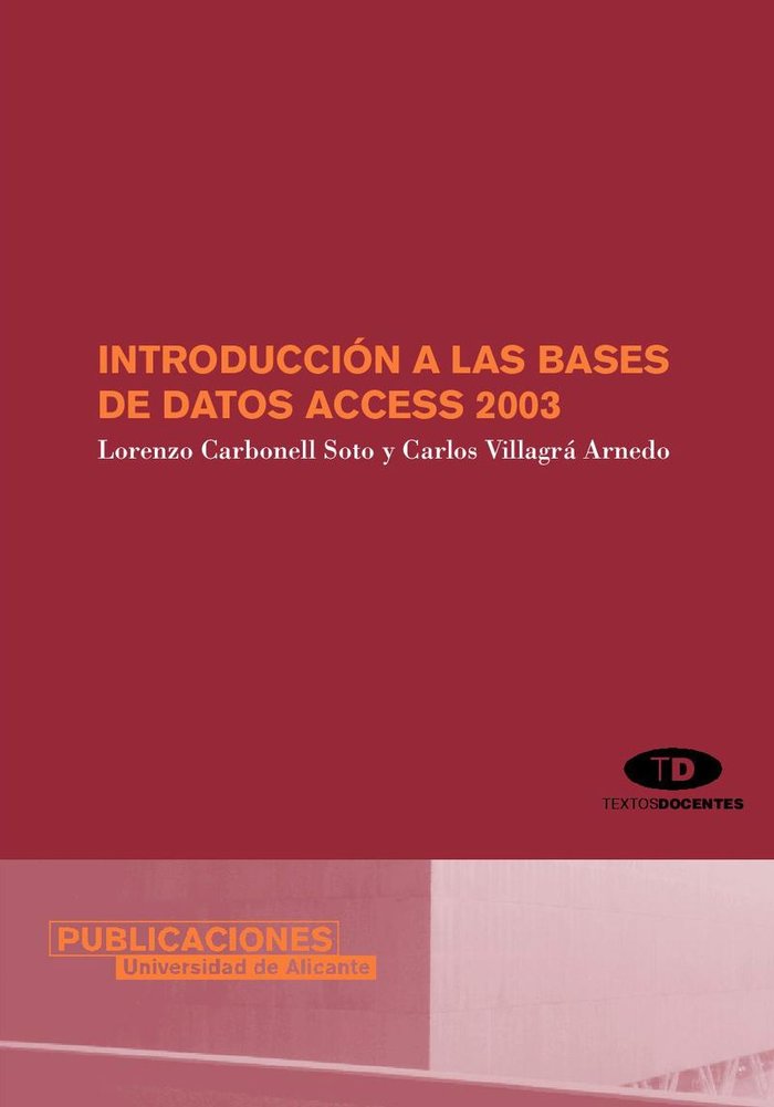 Introducción a las bases de datos Access 2003, de Carbonell Soto | portada del libro
