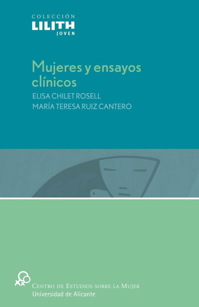 Mujeres y ensayos clínicos, de Chilet Rosell, Elisa | portada del libro