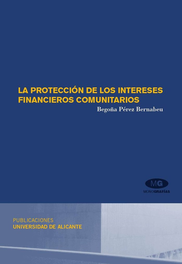 La protección de los intereses financieros comunitarios, de Pérez Bernabeu | portada del libro