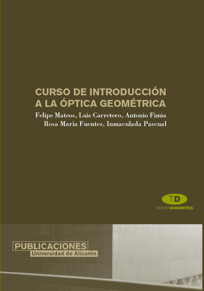 Curso de introducción a la óptica geométrica, de Mateos Àlvarez, Felipe | portada del libro