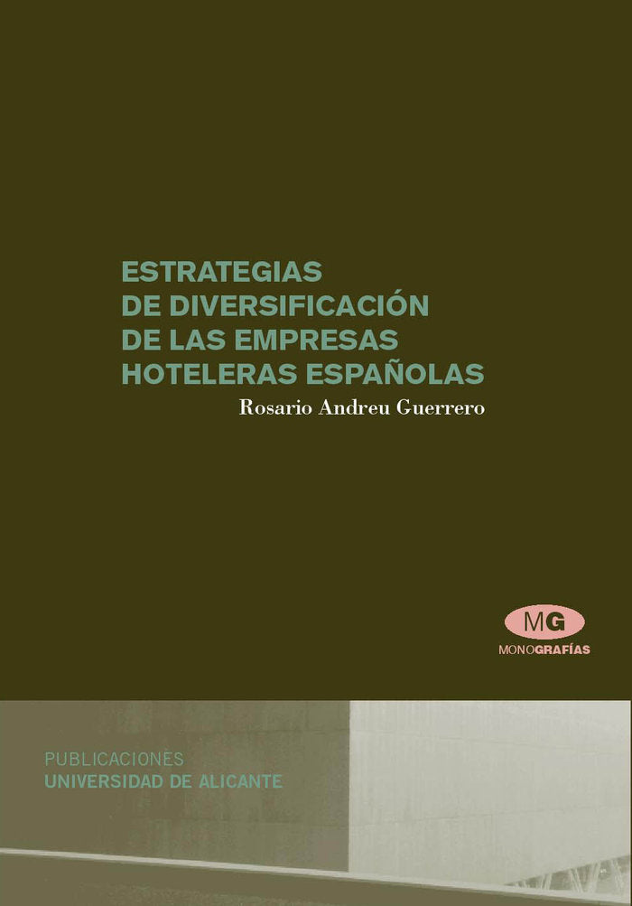 Estrategias de diversificación de las empresas hoteleras españolas, de Andreu Guerrero | portada del libro