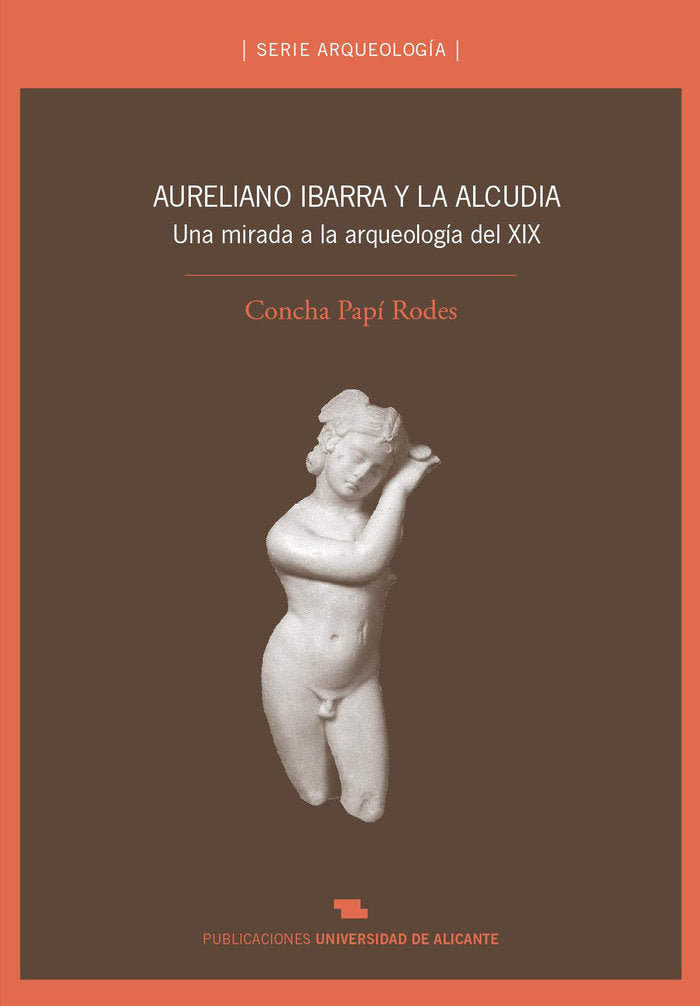 Aureliano Ibarra y La Alcudia, de Papí Rodes | portada del libro