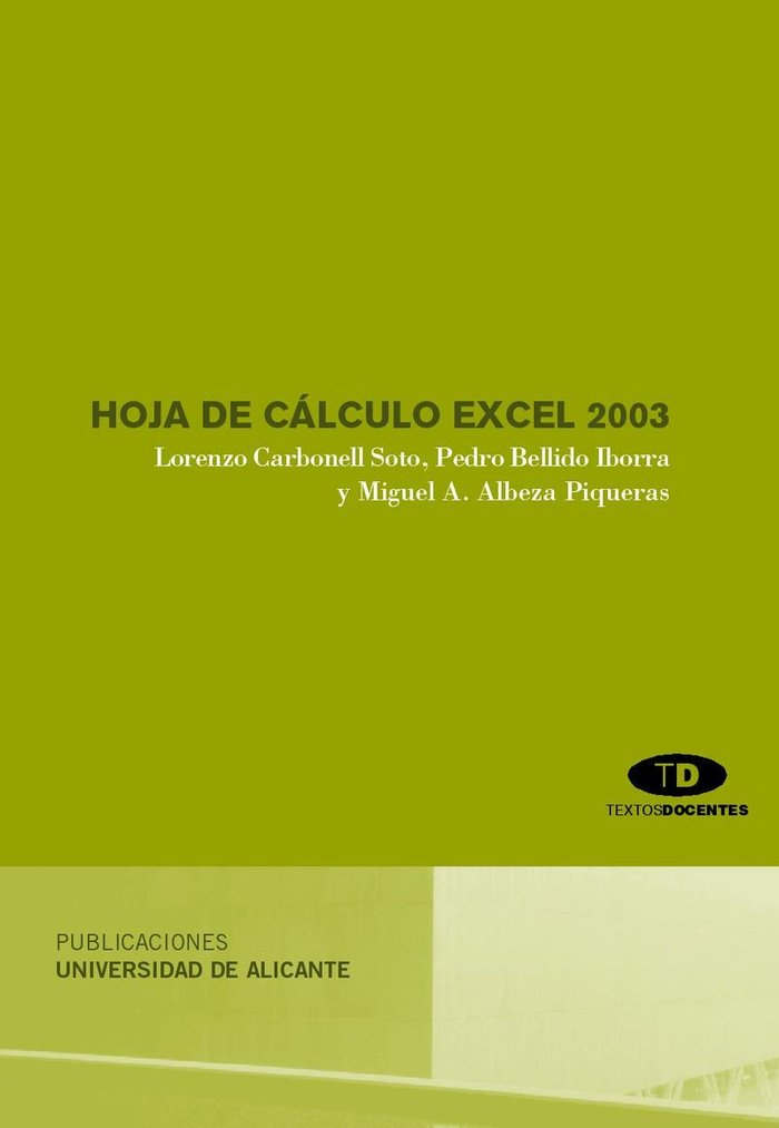 Hoja de cálculo excel 2003, de Carbonell Soto | portada del libro