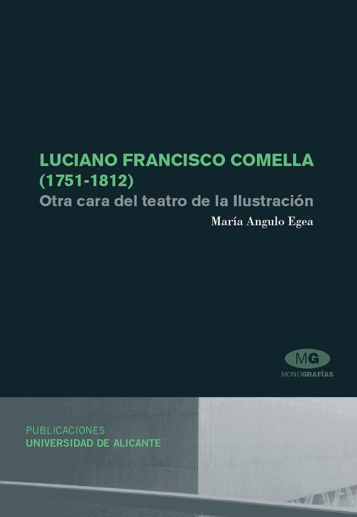 Luciano Francisco Comella (1751-1812), de Angulo Egea | portada del libro