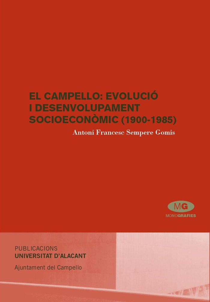 El Campello: evolució i desenvolupament socioeconòmic (1900-1985), de Sempere Gomis | portada del libro