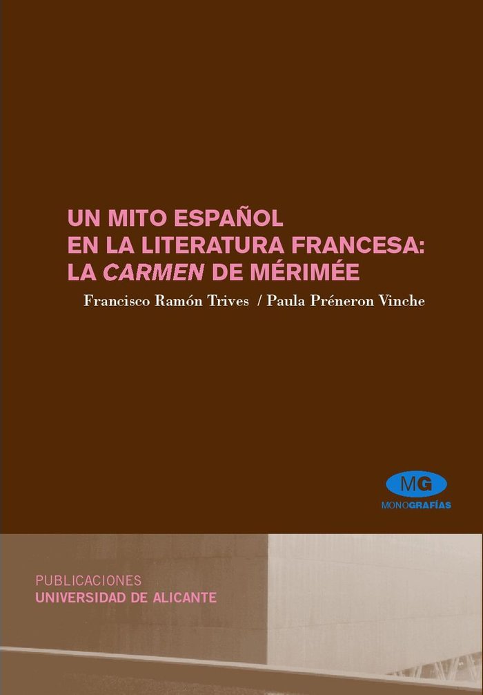 Un mito español en la literatura francesa: la Carmen de Mérimée, de Ramón Trives | portada del libro
