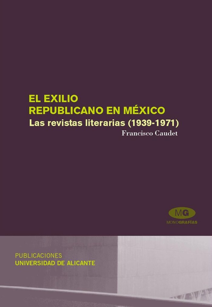 El exilio republicano en México, de Caudet Roca, Francisco | portada del libro