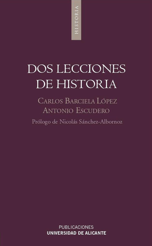 Dos lecciones de Historia, de Barciela López | portada del libro