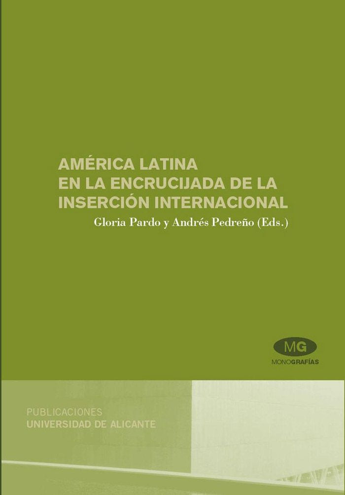 América latina en la encrucijada de la inserción internacional, de Varios autores | portada del libro
