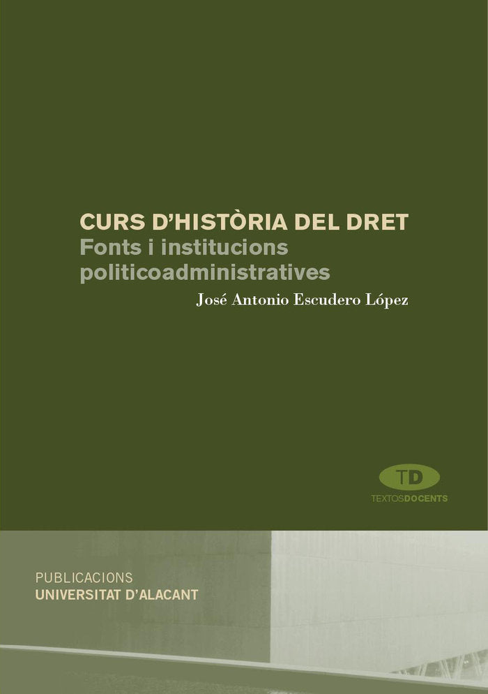 Curs d'Història del Dret, de Escudero López | portada del libro