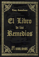 El libro de los remedios, de Fray Anselmo | portada del libro
