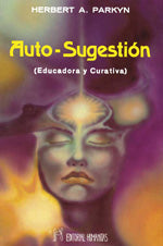 Auto-sugestión, de H. A. | portada del libro