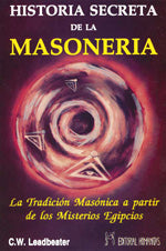 Historia secreta de la masoneria, de C. W. | portada del libro