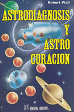Astrodiagnosis y astrocuración, de R. | portada del libro