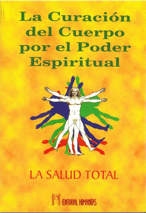 La curación del cuerpo por el poder espiritual, de Franz | portada del libro
