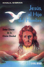 Jesús, el hijo del hombre, de Khalil | portada del libro