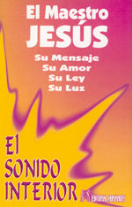 El sonido interior, de Maestro Jesús | portada del libro