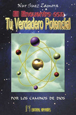 El encuentro con tu verdadero potencial, de Nur | portada del libro