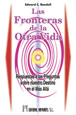 Las fronteras de la otra vida, de Edward C. | portada del libro