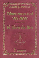 Discursos del Yo Soy: Libro de oro, de Saint Germain | portada del libro