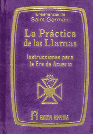 La práctica de las llamas (Bolsillo), de Saint Germain | portada del libro