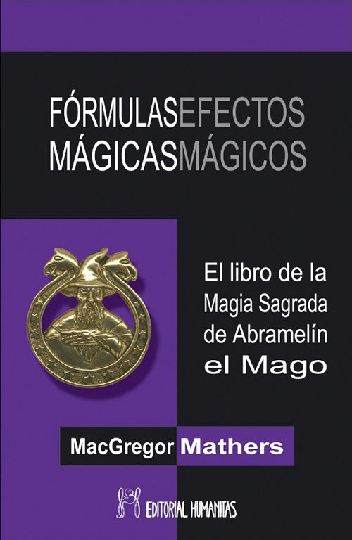 Fórmulas mágicas efectos mágicos, de Macgregor | portada del libro