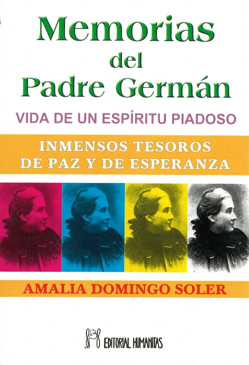 Memorias del padre Germán. Vida de un espíritu piadoso, de Amalia | portada del libro