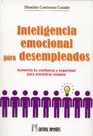 Inteligencia emocional para desempleados, de Dionisio | portada del libro
