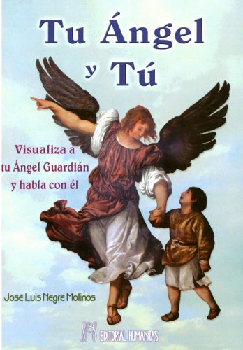 Tu Ángel y Tú, de José Luis | portada del libro