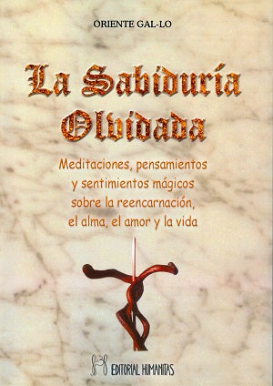 La sabiduría olvidada, de Oriente Gal-Lo | portada del libro