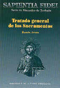 Tratado general de los sacramentos, de ARNAU-GARCIA | portada del libro