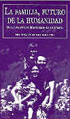 La familia, futuro de la humanidad. Documentos del Magisterio eclesiástico, de Varios autores | portada del libro