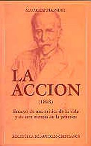La Acción (1893). Ensayo de una crítica de la vida y de una ciencia de la práctica, de Blondel, Maurice | portada del libro