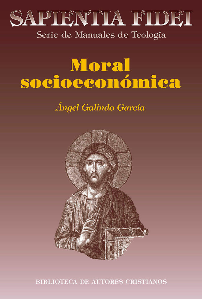 Moral socioeconómica, de Galindo García, Ángel | portada del libro