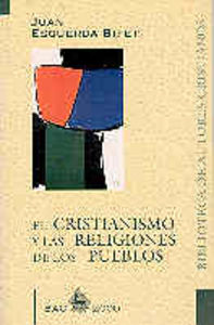 El cristianismo y las religiones de los pueblos, de Esquerda Bifet, Juan | portada del libro