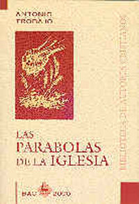 Las parábolas de la Iglesia, de Trobajo Díaz, Antonio | portada del libro