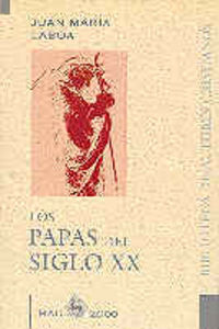 Los papas del siglo XX, de Laboa Gallego, Juan María | portada del libro
